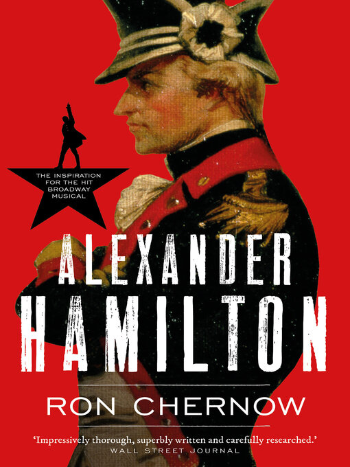 Title details for Alexander Hamilton by Ron Chernow - Available